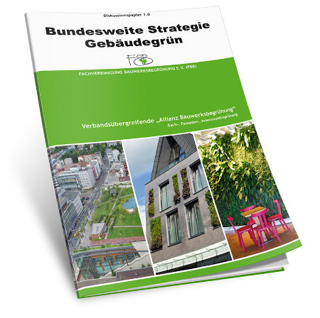picture 1:Bundesweite Strategie Gebäudegrün (von: Fachvereinigung Bauwerksbegrünung e.V. (FBB))